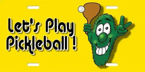 Let's Play Pickleball - Funny Sayings and Other Sayings - #1