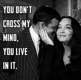 Morticia addams love quotes