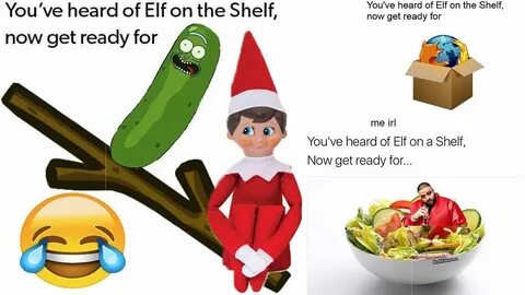 30+ You've Heard of Elf On The Shelf Memes (Compilation) - Y