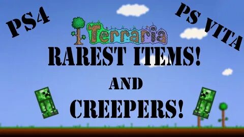 How To Get The Rarest Items and Creepers in Terraria PS4 and