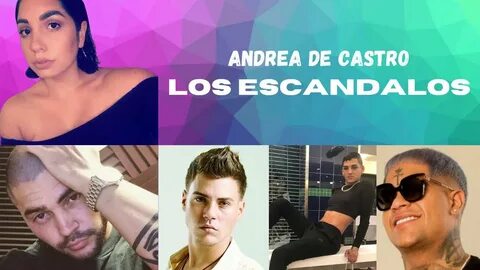 Andrea De Castro Font los escandalos - YouTube