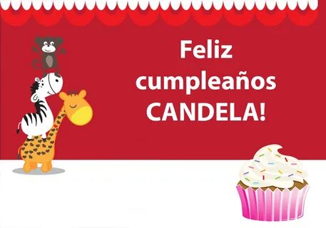 Felicitaciones: Feliz cumpleaños Candela