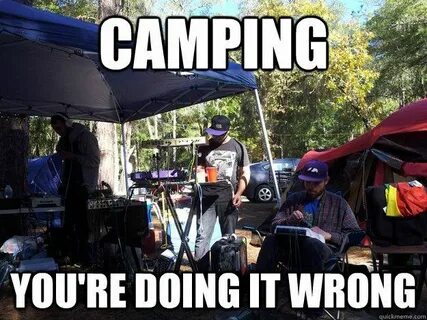 27 Camping Memes That Will Make You Want To Go Camping Right
