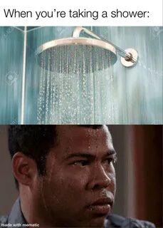 Shower time - Meme by 5424258 :) Memedroid