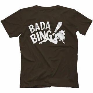 Bada Bing T-Shirt 100% Cotton eBay