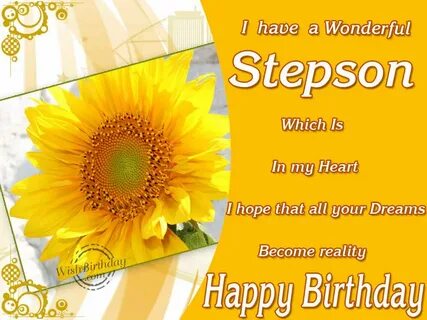 Happy Birthday Stepson Quotes. QuotesGram