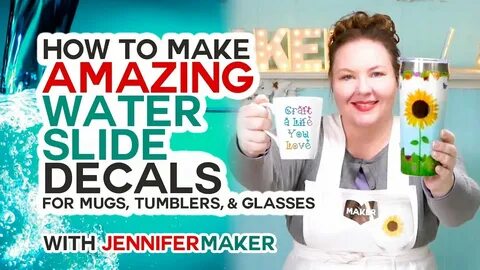 Make Amazing Waterslide Decals for Tumblers, Mugs, and Glass