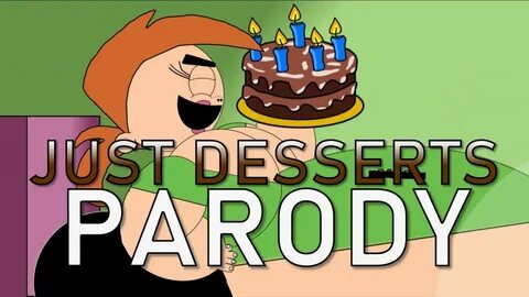 Just Desserts Parody (The Fairly Oddparents) - YouTube