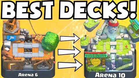 Clash Royale BEST ARENA 6 - ARENA 10 DECKS UNDEFEATED BEST A
