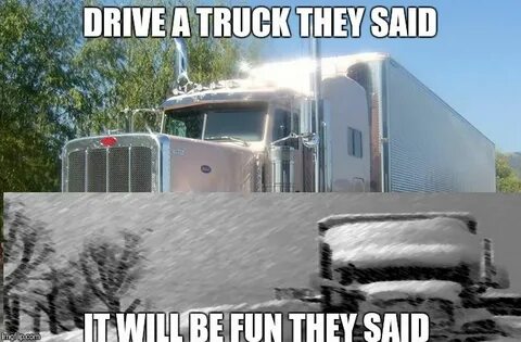 15 Truck Driver Memes That'll Fill Your Day With Humor Sayin