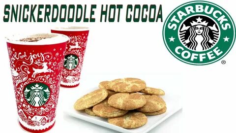 Starbucks ® Snickerdoodle Hot Cocoa - YouTube