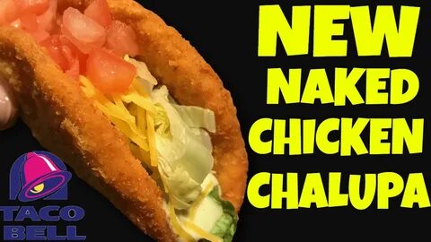 Taco Bell Naked Chicken Chalupa Food Review - YouTube