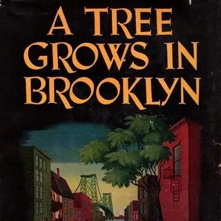 A Tree Grows in Brooklyn by Betty Smith - books, the univers