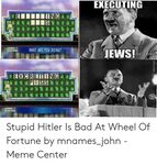 🐣 25+ Best Memes About Hitler Is Bad Hitler Is Bad Memes