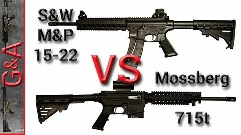 S&W M&P 15-22 vs Mossberg 715t 22lr - YouTube