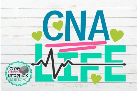 CNA Life Graphic by OneStoneGraphics - Creative Fabrica