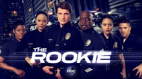 The Rookie Free tv shows, Tv series, Nathan fillion