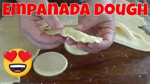 Flaky Melt in Your Mouth Empanada Dough - The Frugal Chef - 