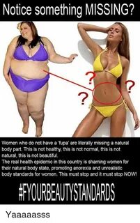 Notice Something MISSING? Women Who Do Not Have a Fupa' Are 