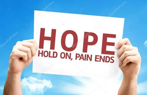 Hope - Hold On, Pain Ends card In hands with a красивый день