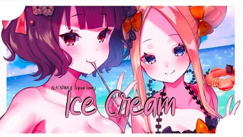 ♪ Nightcore - Ice Cream (Lyrics) - YouTube