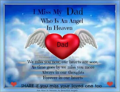 I Miss My Dad Who Is An Angel In Heaven Pictures, Photos, an