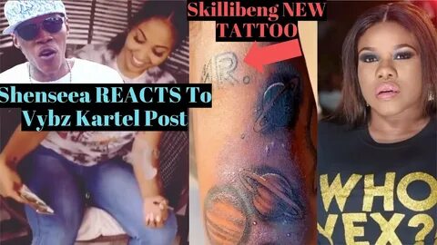 SHENSEEA REACTS TO VYBZ KARTEL POST..Skillibeng NEW TATTOO..