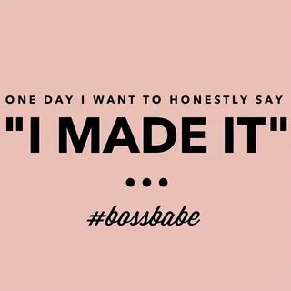 #BOSSBABE Women Entrepreneur Inspiration Girl boss quotes, B