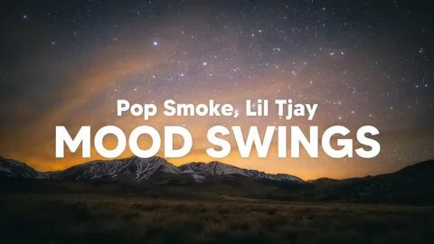 Pop Smoke, Lil Tjay - Mood Swings (Clean - Lyrics) - YouTube