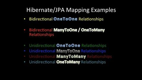 hibernate/jpa mapping examples,oneToOne,manyToone,manyTomany