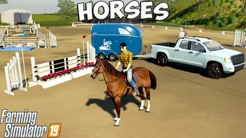 Farming Simulator 19 HORSE JUMPING!! - YouTube