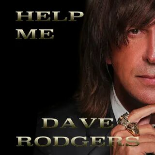 Help Me Dave Rodgers слушать онлайн на Яндекс Музыке