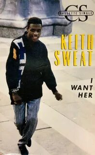 Keith Sweat - I Want Her (1987, Cassette) Discogs