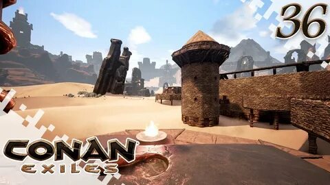 CONAN EXILES - Vault Placed! - EP36 (Gameplay) - YouTube