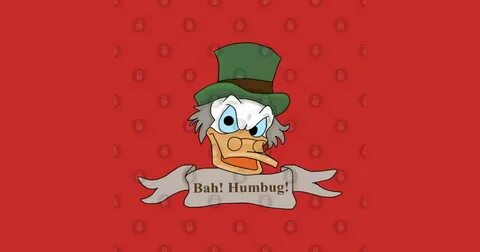 Scrooge McDuck- Bah! Humbug! - Scrooge Mcduck - T-Shirt TeeP