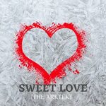 The Arktekt альбом Sweet Love слушать онлайн бесплатно на Ян