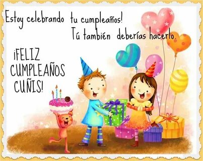 Frases para Cuñados de Cumpleaños (5) Birthday wishes for ki