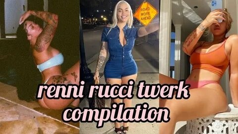 RENNI RUCCI twerking compilation 😍. - YouTube