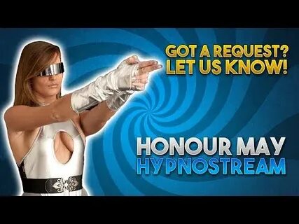 Honour May HypnoStream - YouTube