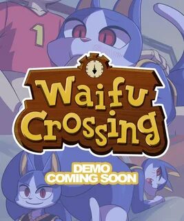 The Waifu Crossing dating simulator, that I am working for some time, its g...