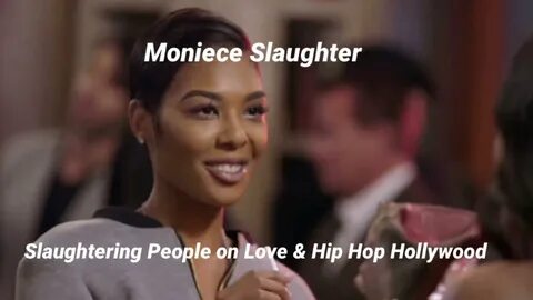 Moniece Slaughtering People on Love & Hip Hop Hollywood - Yo