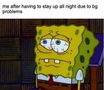 Sleepy Spongebob GIF Meme