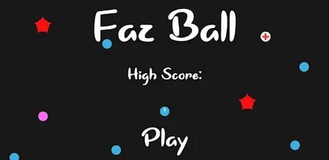 Приложения в Google Play - Faz Ball