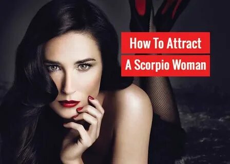 How To Attract A Scorpio Woman? Find it out - Revive Zone