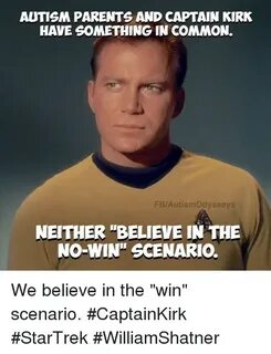 AUTISM PARENTS AND CAPTAIN KIRK HAVE SOMETHING IN COMMON FBA