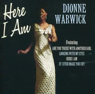 Dionne Warwick - Here I Am (1965) Dionne warwick, Warwick, B