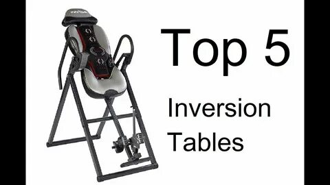 Top 5 Best Inversion Tables - YouTube