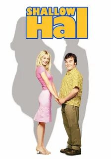 Shallow Hal Picture - Image Abyss