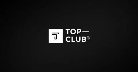 ЗАКРЫТЫЙ КЛУБ TOPCLUB ®