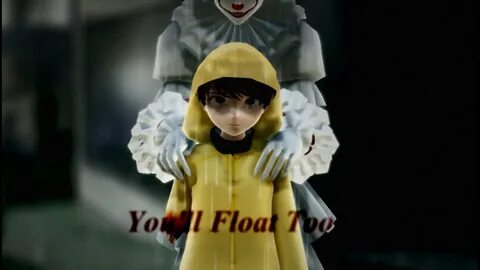 MMD IT You'll Float Too MEME Pennywise & Georgie - YouTube